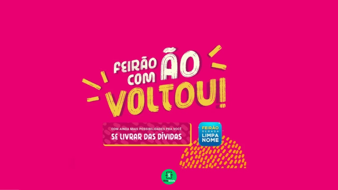 Feirão Limpa Nome Serasa 2025: saiba como participar