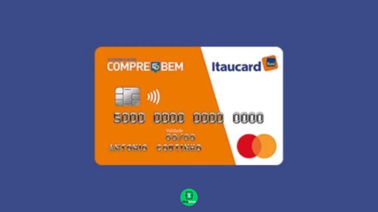 Como solicitar cartão Compre Bem Itaú? Quanto é a anuidade?